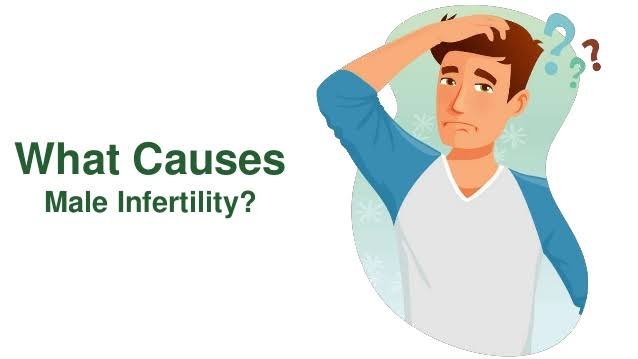 What causes infertility in men? 